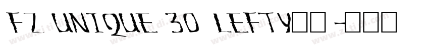 FZ UNIQUE 30 LEFTY字体字体转换
